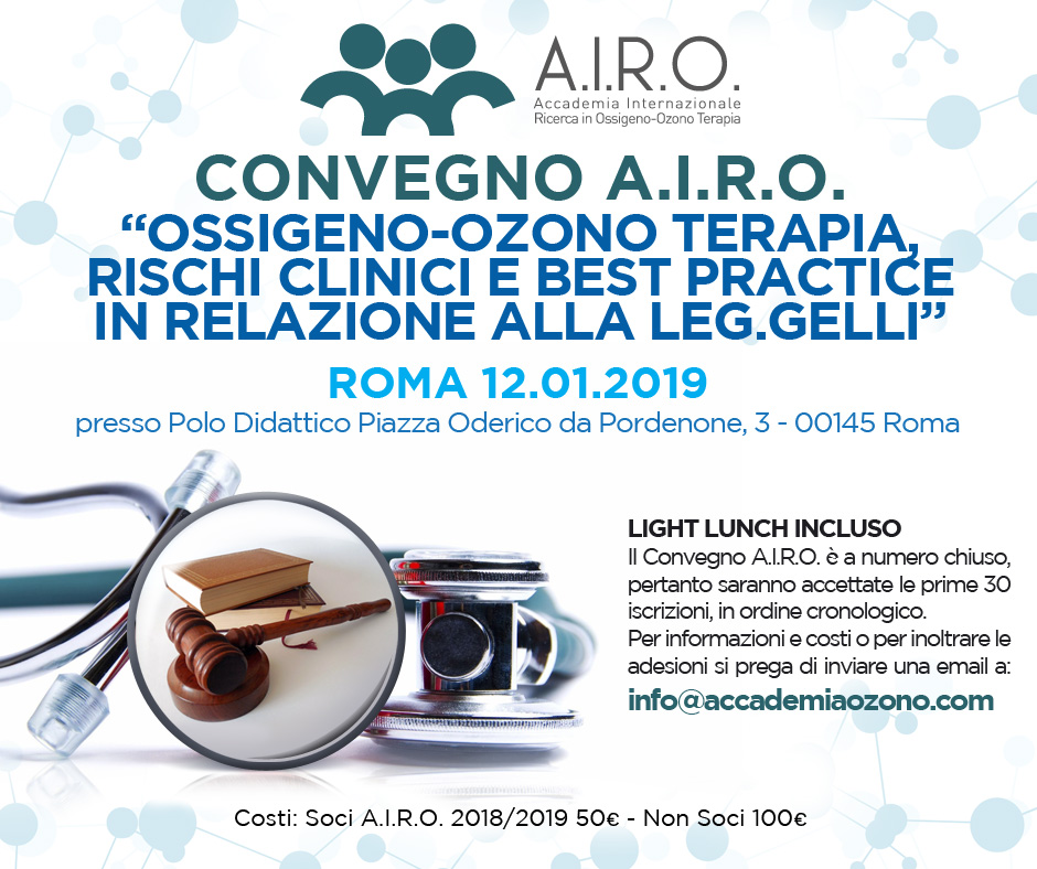 Convegno A.I.R.O.: Ossigeno-Ozono Terapia, rischi clinici e best practice in relazione alla leg. Gelli