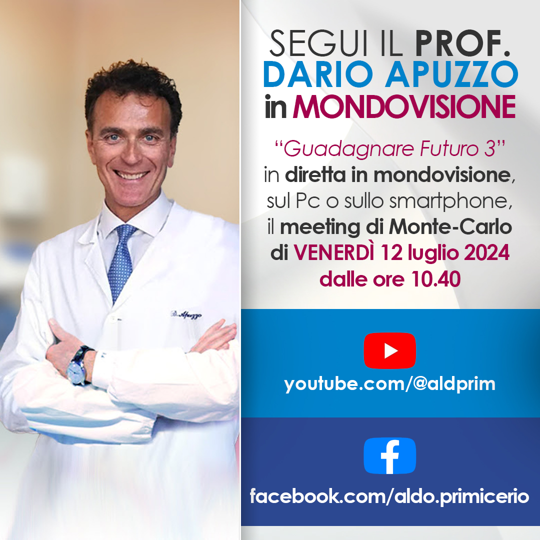 Segui il Prof. Dario Apuzzo in mondovisione. Venerdì 12 luglio 2024 dalle ore 10.40